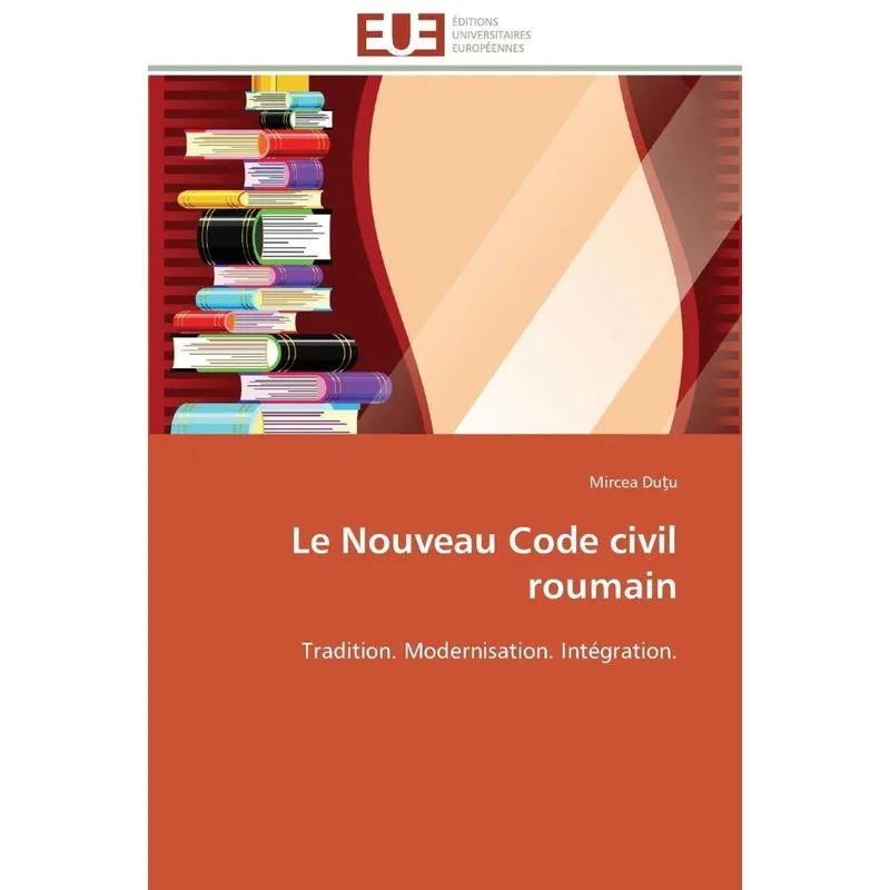 Le nouveau code civil roumain