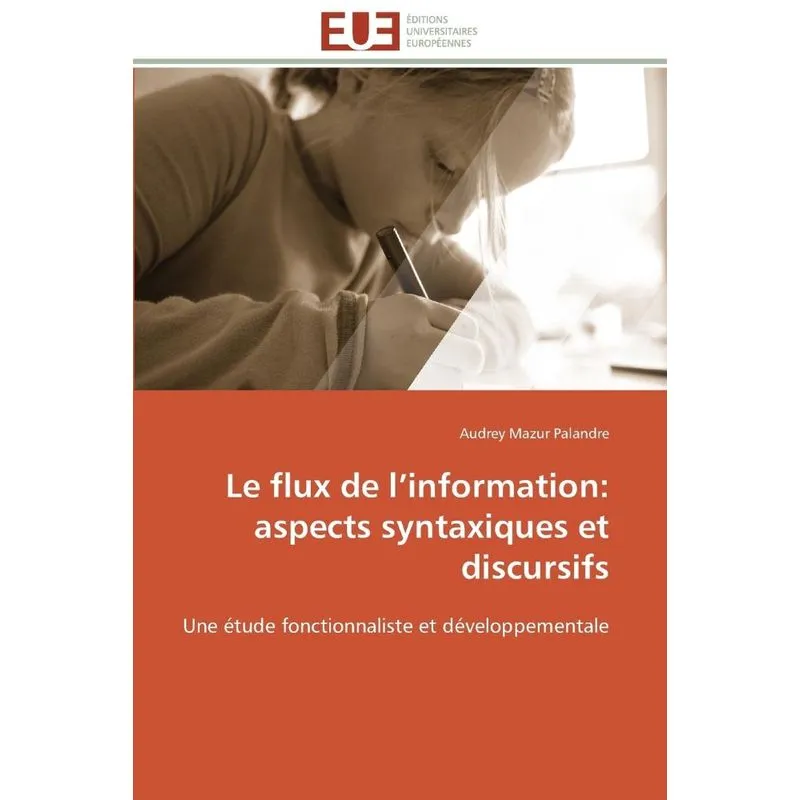 Le flux de l information
