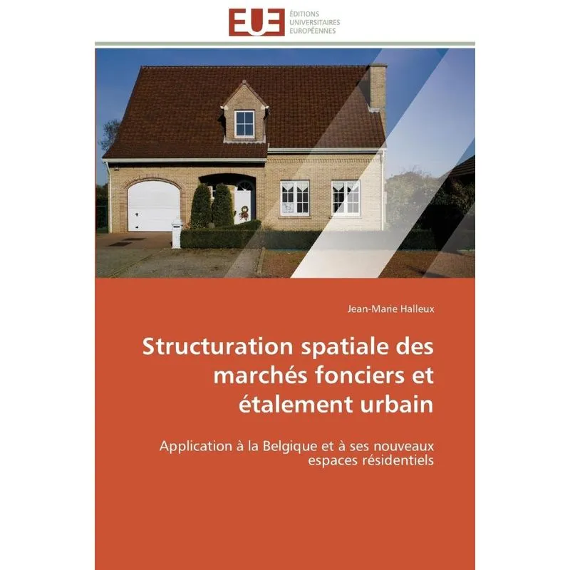 Livro Structuration spatiale des marchés fonciers et étalement urbain