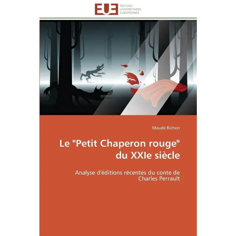Le petit chaperon rouge du xxie siècle