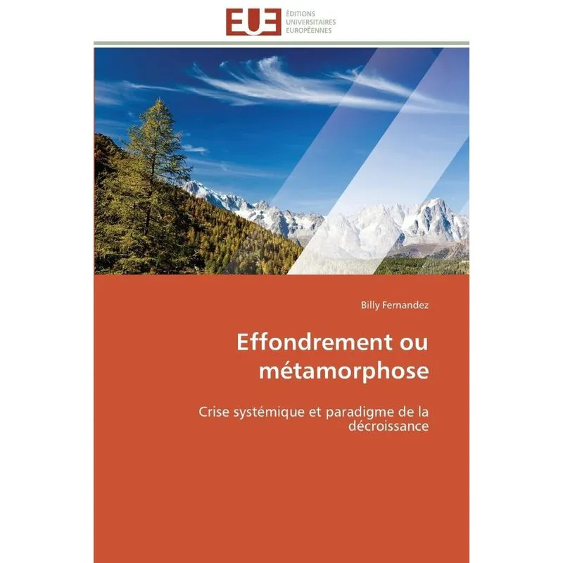Effondrement ou métamorphose