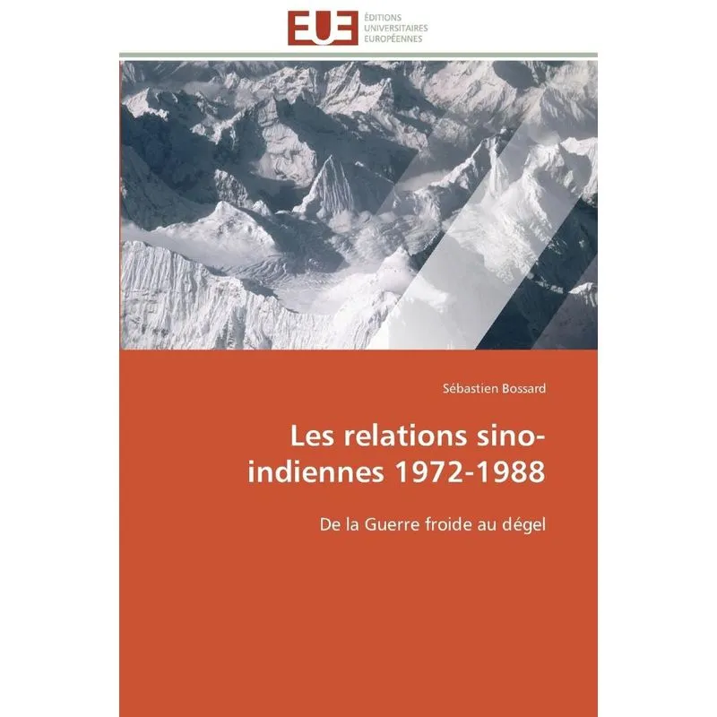 Livro Les relations sino-indiennes 1972-1988