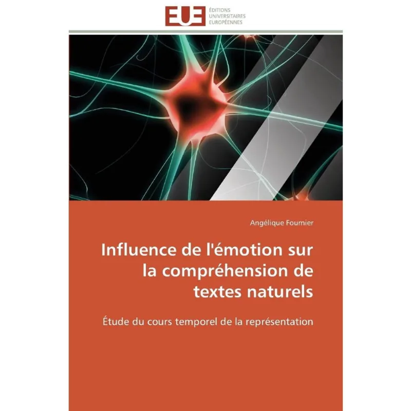 Influence de lémotion sur la compréhension de textes naturels