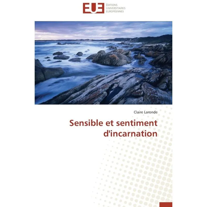 Sensible et sentiment dincarnation