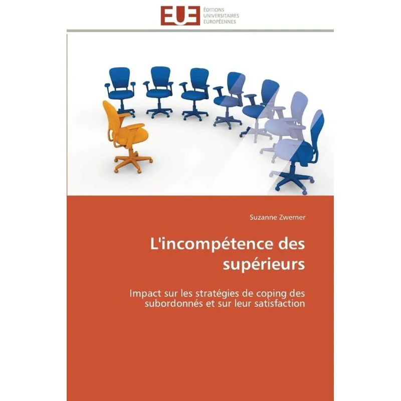 Lincompétence des supérieurs