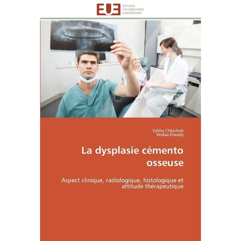 La dysplasie cémento osseuse