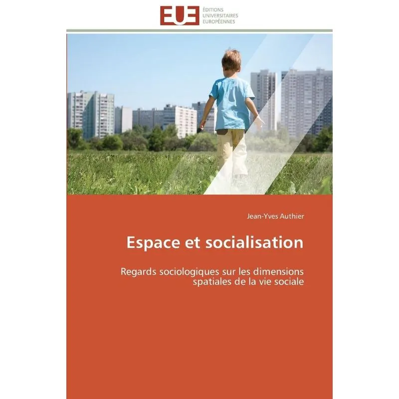 Livro Espace et socialisation