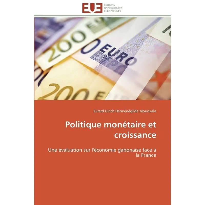 Politique monétaire et croissance