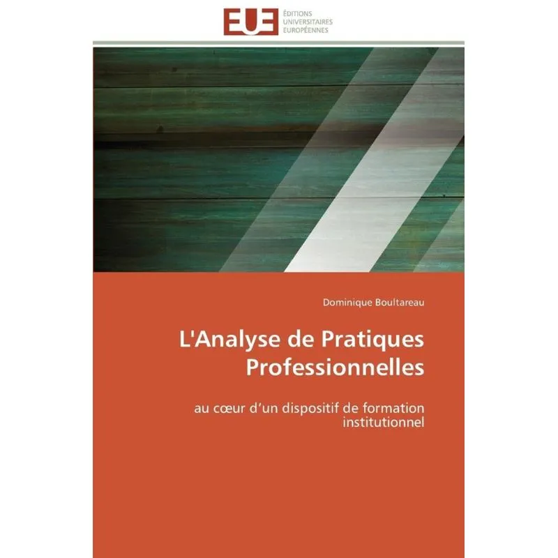 Lanalyse de pratiques professionnelles