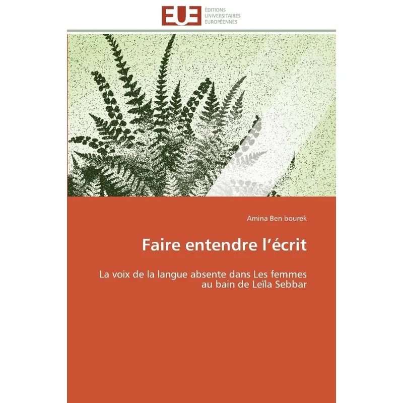 Faire entendre l écrit