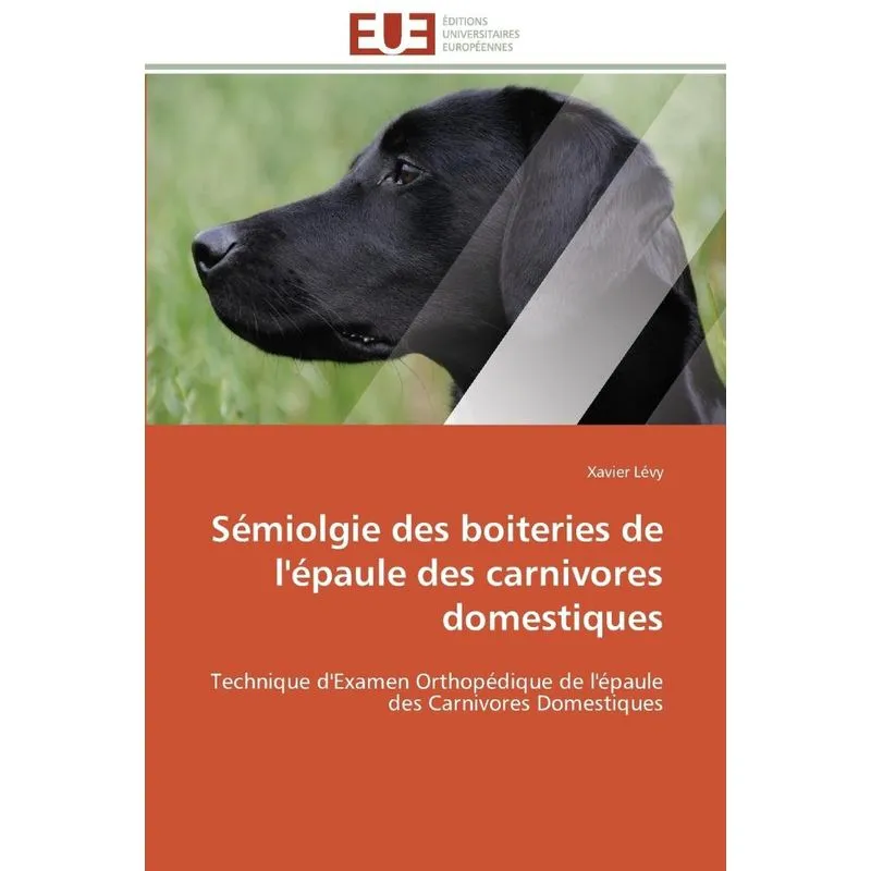 Sémiolgie des boiteries de lépaule des carnivores domestiq