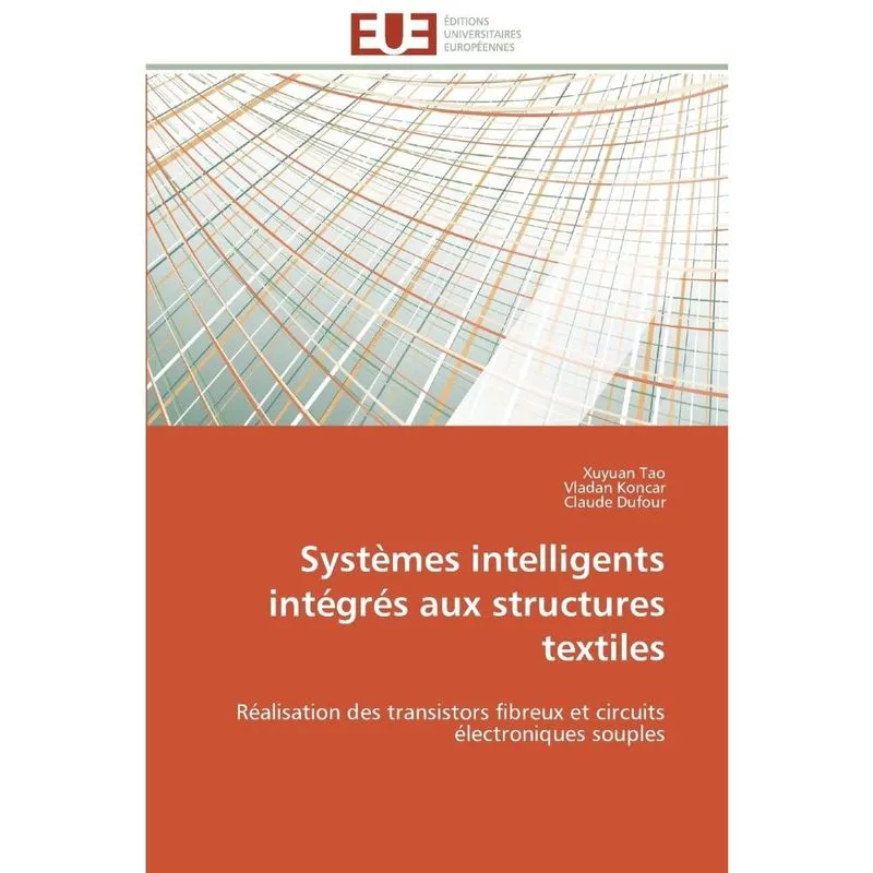 Systèmes intelligents intégrés aux structures textiles