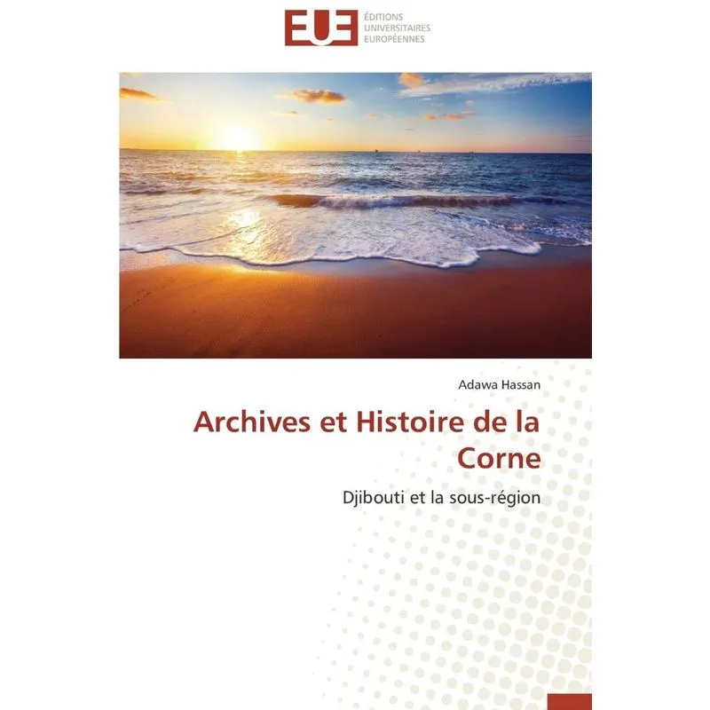 Archives et histoire de la corne