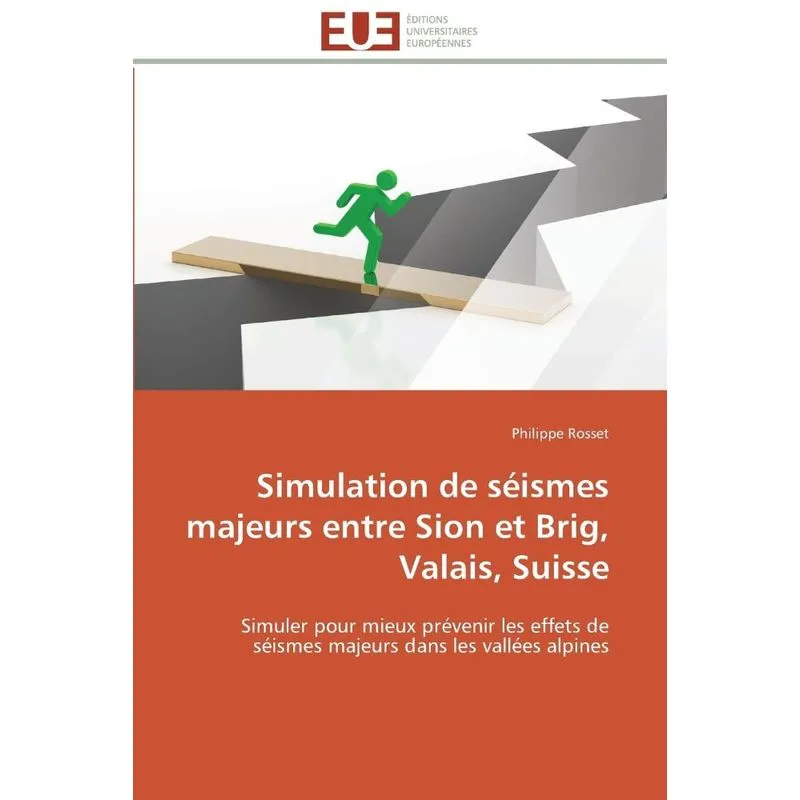 Livro Simulation de séismes majeurs entre sion et brig, valais, suisse
