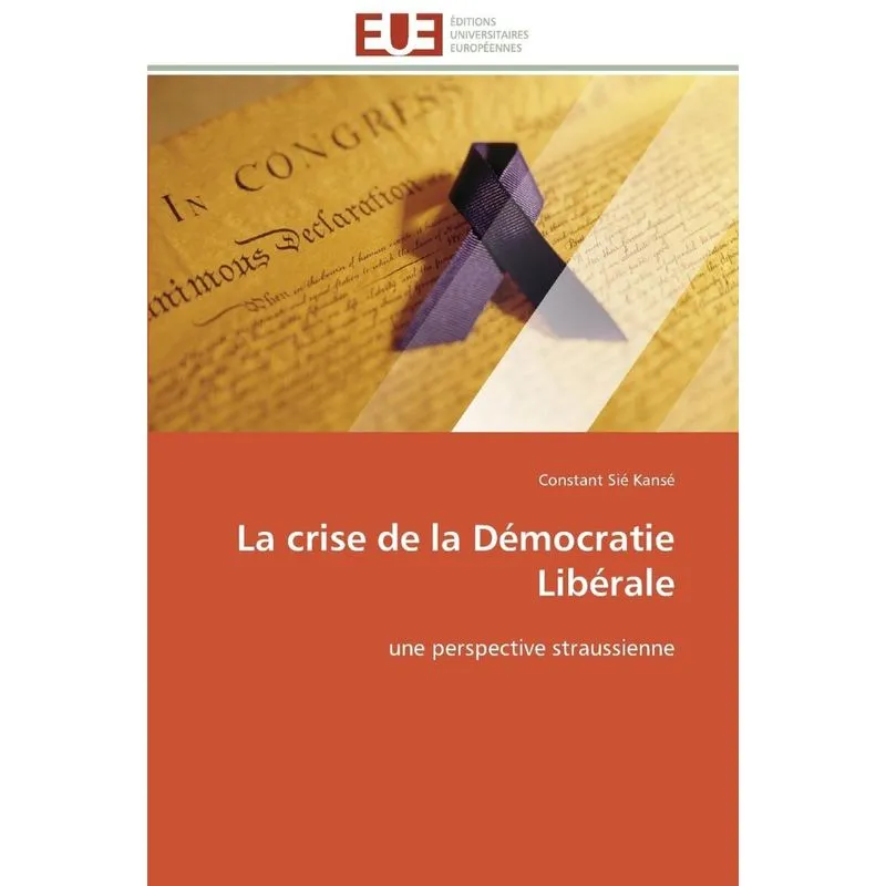 La crise de la démocratie libérale