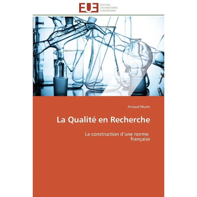 La qualité en recherche