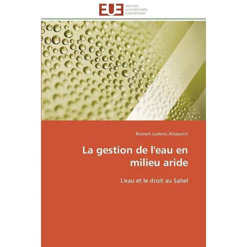 La gestion de leau en milieu aride