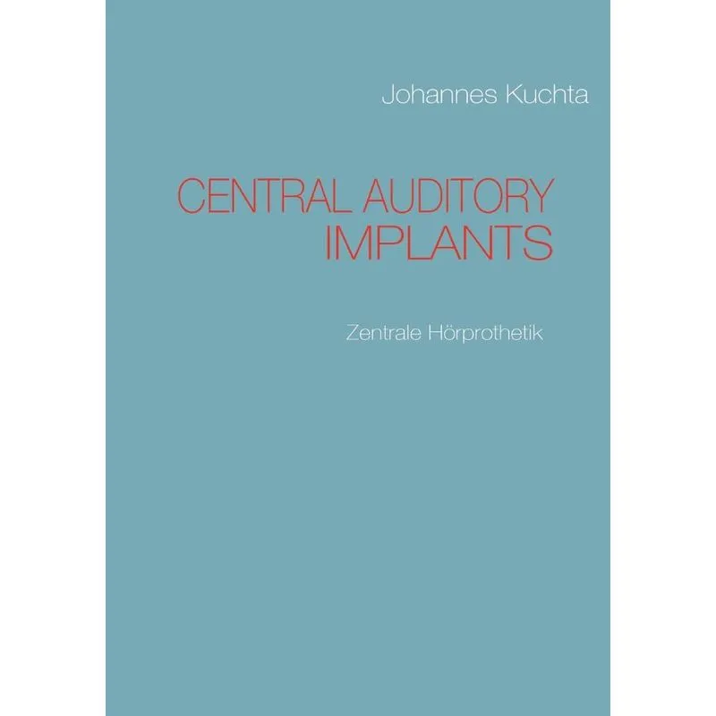 CENTRAL AUDITORY IMPLANTS