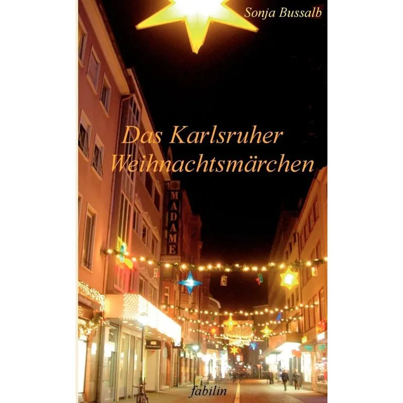 Das Karlsruher Weihnachtsmärchen
