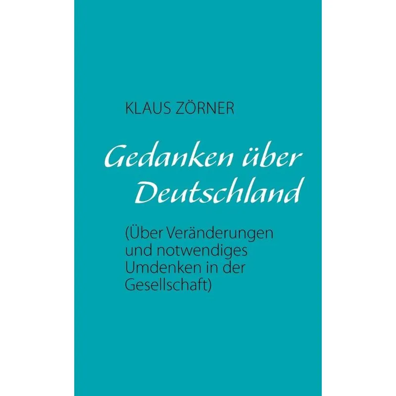 Gedanken Über Deutschland