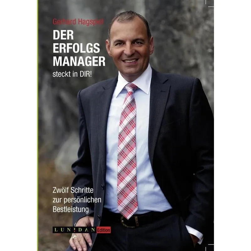 Der Erfolgsmanager steckt in DIR!