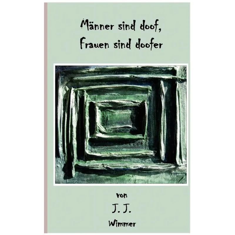 Männer sind doof