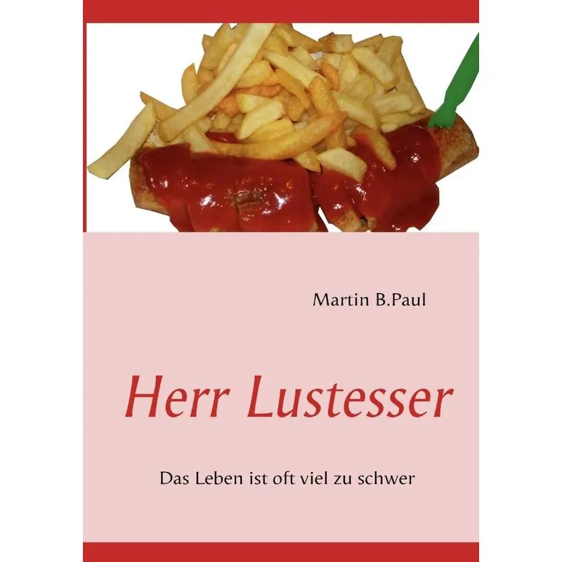 Herr Lustesser