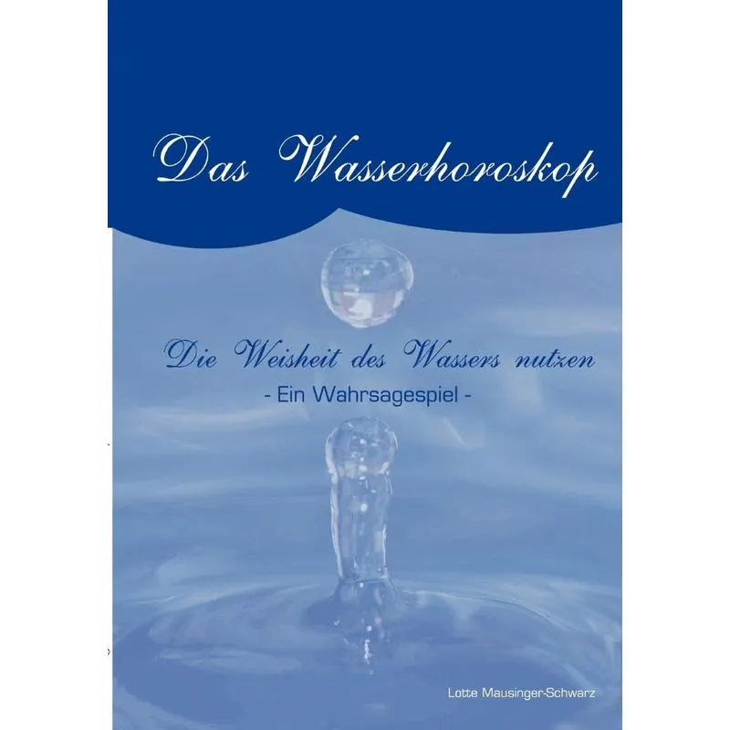 Das Wasserorakel