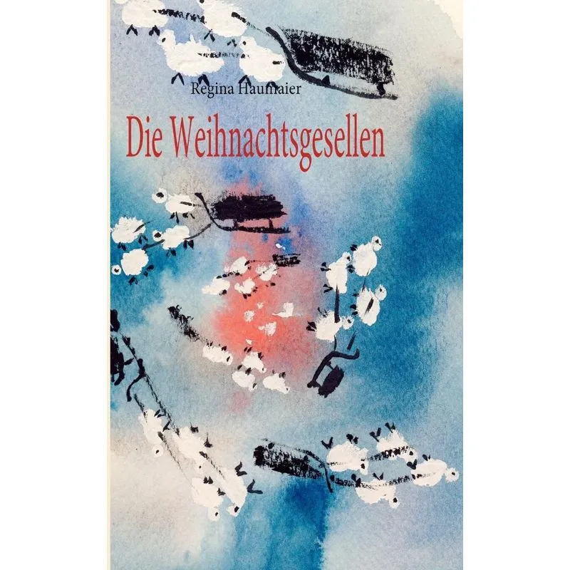 Die Weihnachtsgesellen