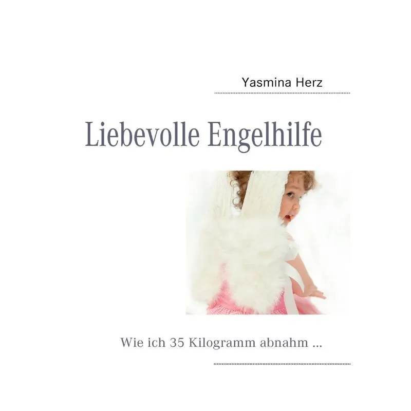 Liebevolle Engelhilfe