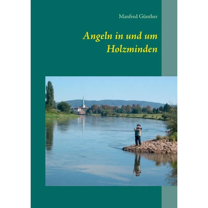 Angeln in und um Holzminden