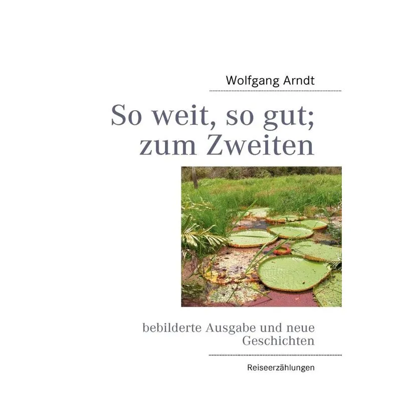 So weit, so gut, zum Zweiten