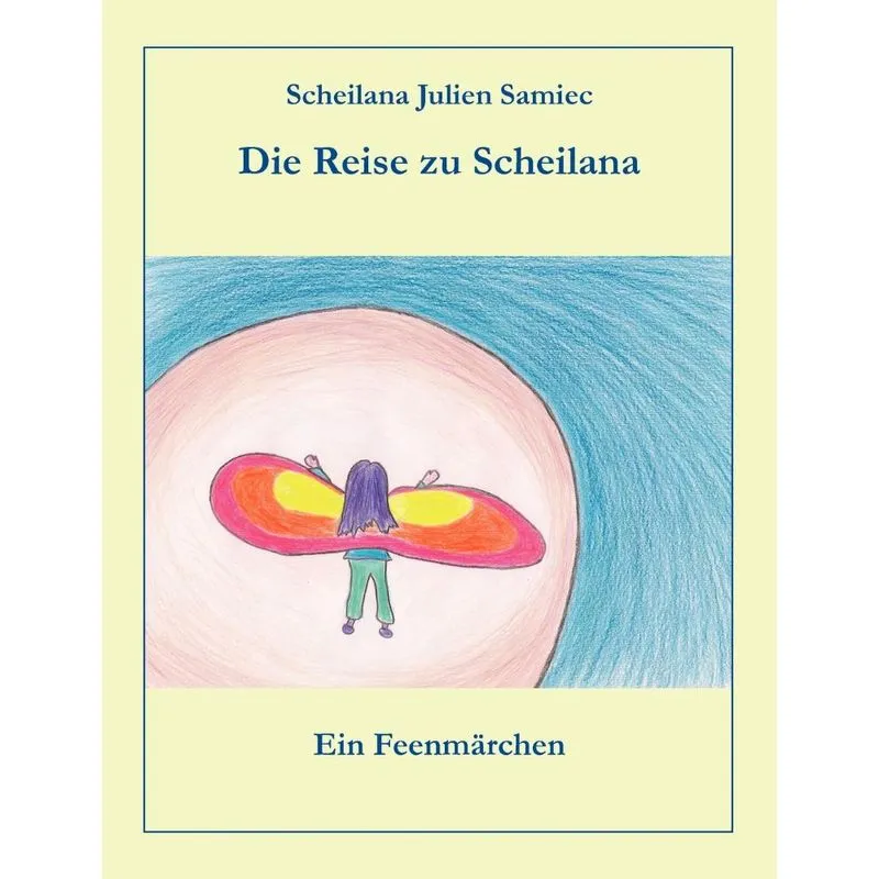 Die Reise zu Scheilana