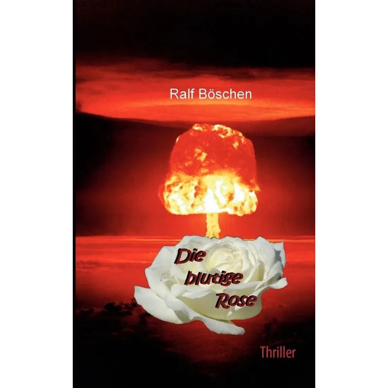 Die blutige Rose