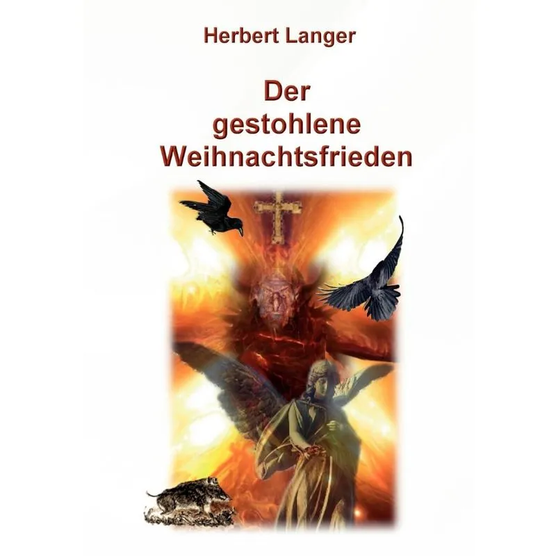 Der gestohlene Weihnachtsfrieden