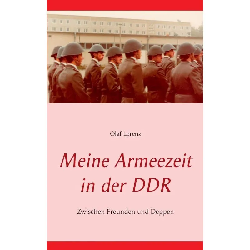 Meine Armeezeit in der DDR