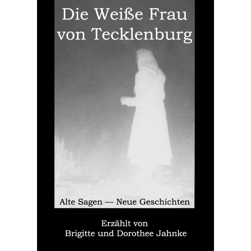 Die Weiße Frau von Tecklenburg