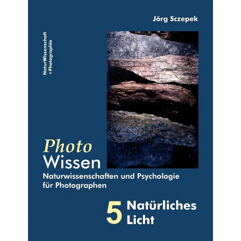 PhotoWissen - 5 Natürliches Licht