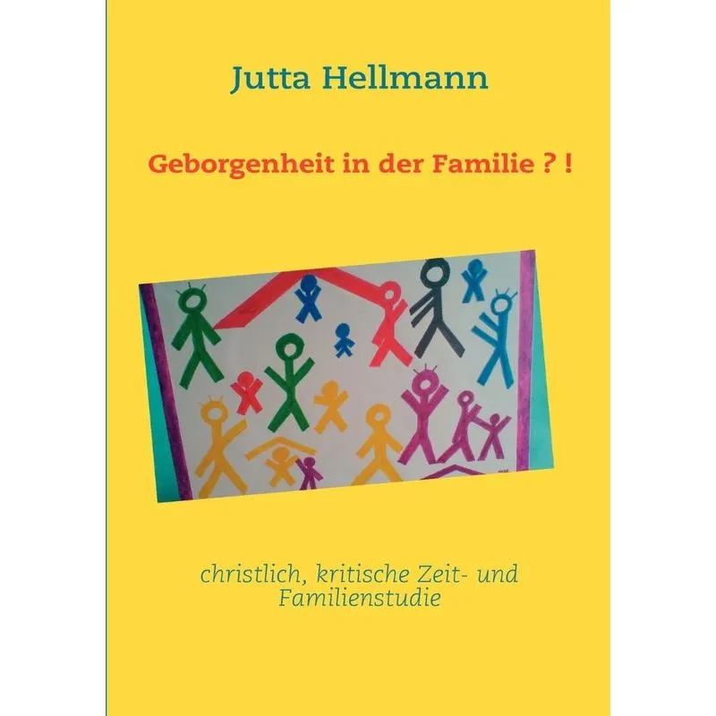 Geborgenheit in der Familie?!