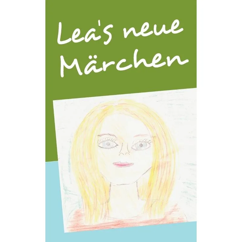 Leas neue Märchen