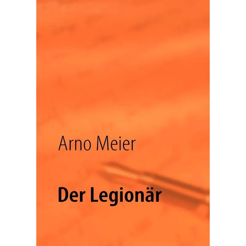 Der Legionär