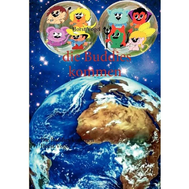 Die Buddies kommen