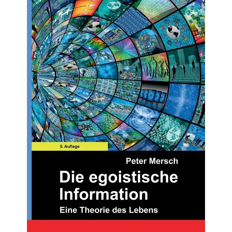Die egoistische Information