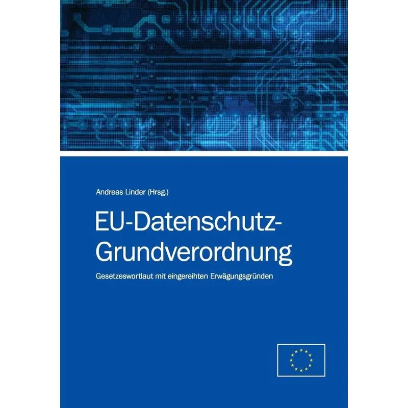 EU-Datenschutz-Grundverordnung