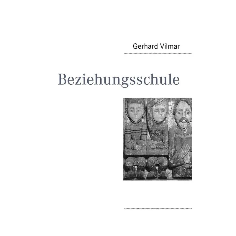 Beziehungsschule