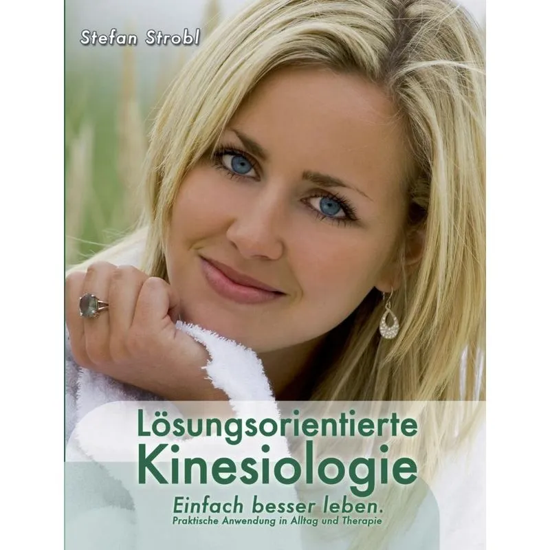 Losungsorientierte Kinesiologie