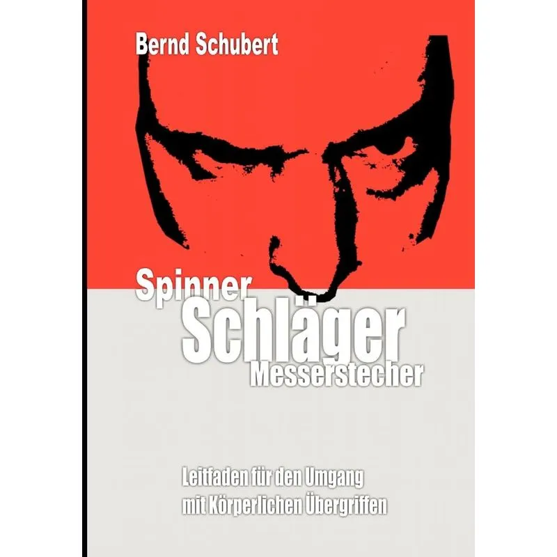 Spinner Schläger Messerstecher