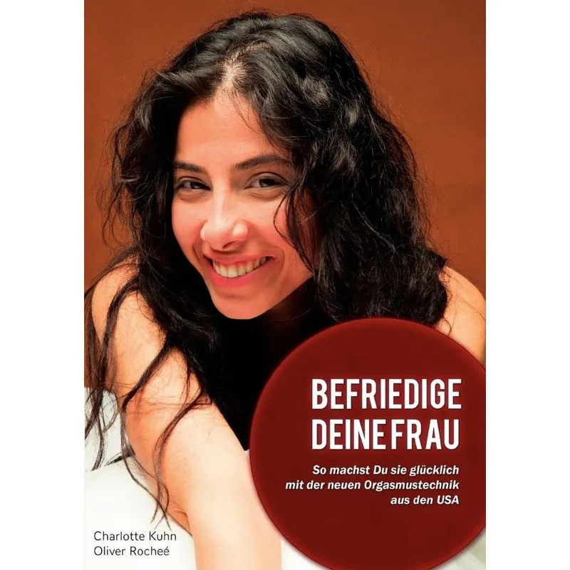 Befriedige Deine Frau!