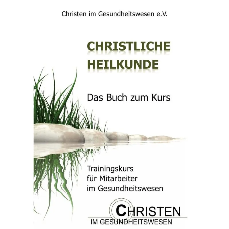 Christliche Heilkunde