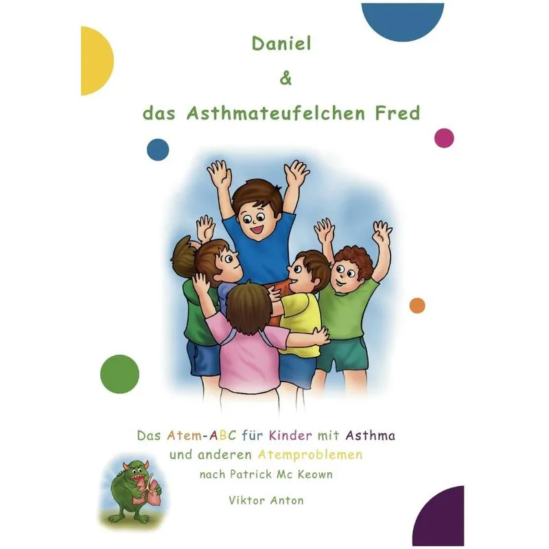 Daniel & das Asthmateufelchen Fred